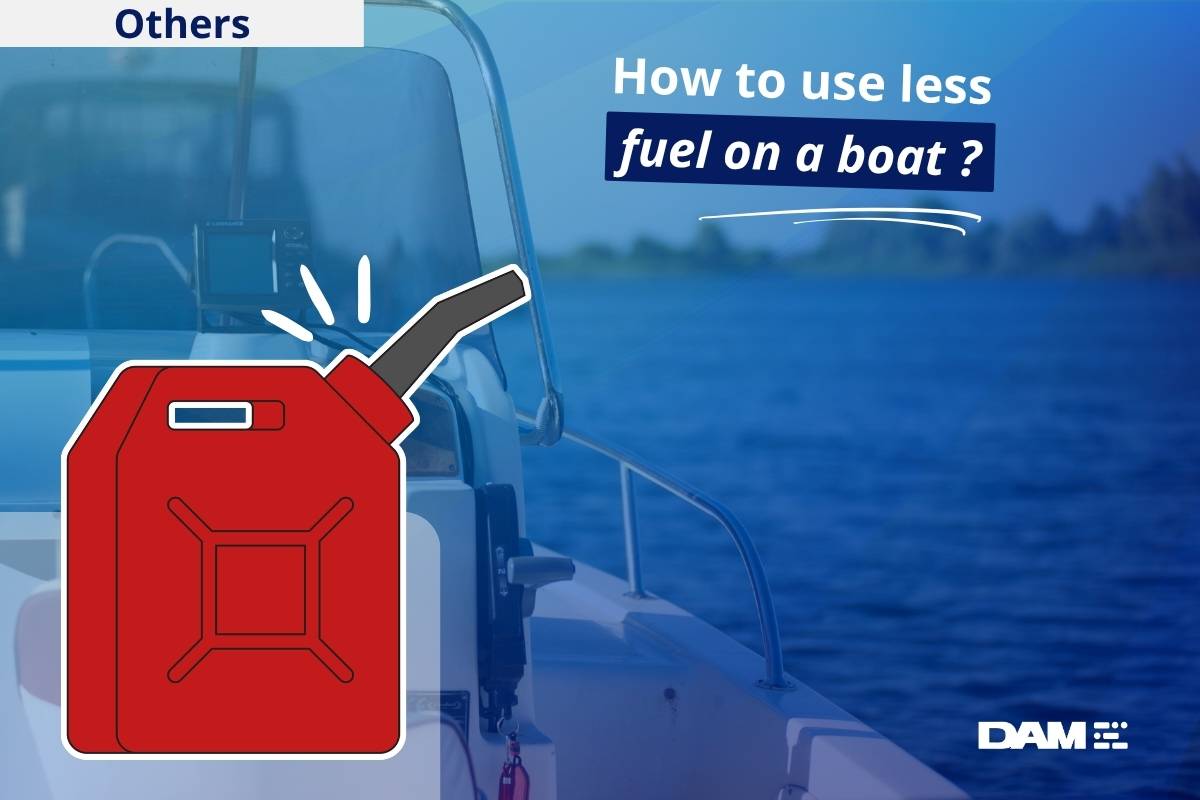 How to use less fuel on a boat?